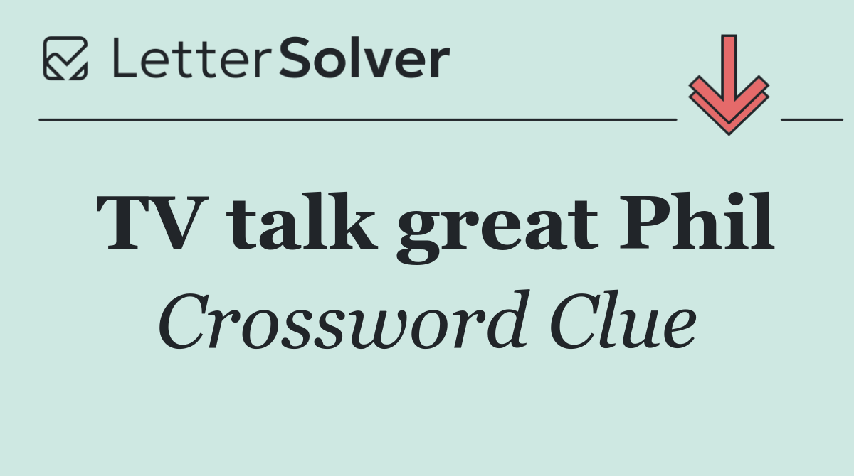 TV talk great Phil