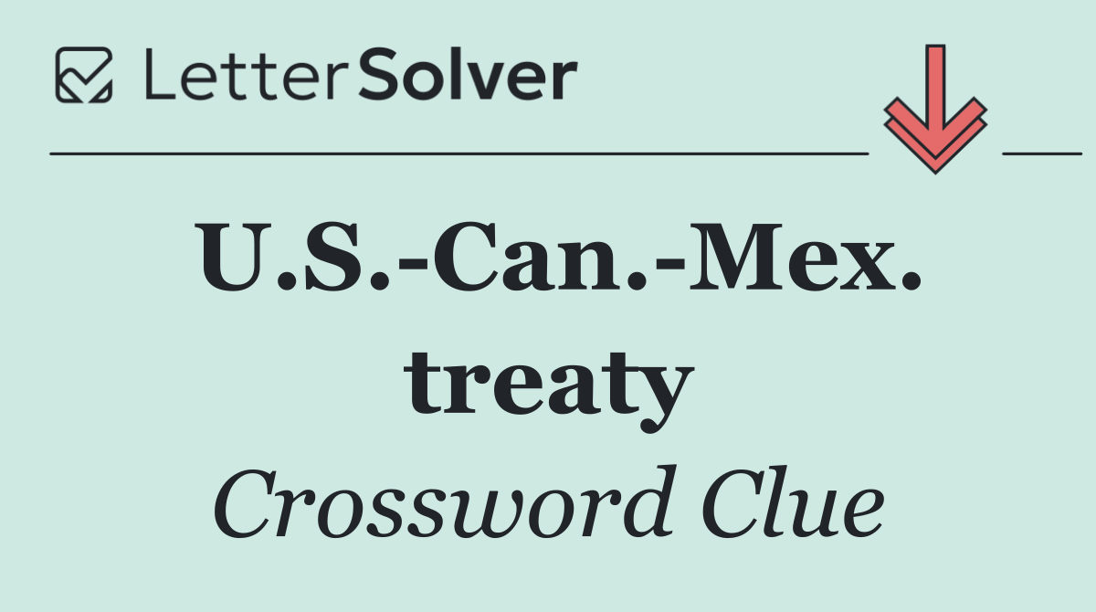 U.S. Can. Mex. treaty