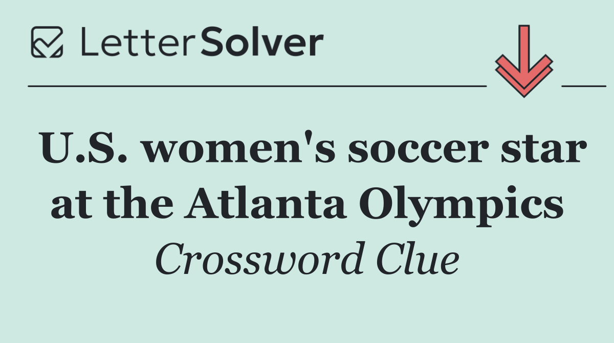 U.S. women's soccer star at the Atlanta Olympics
