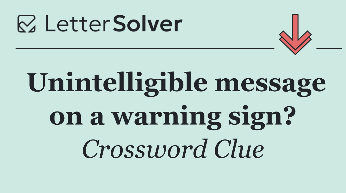 Unintelligible message on a warning sign?