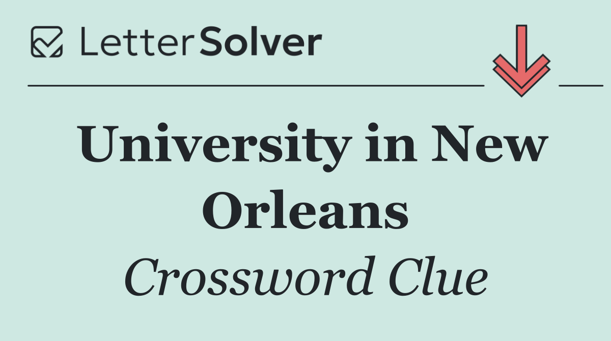 University in New Orleans