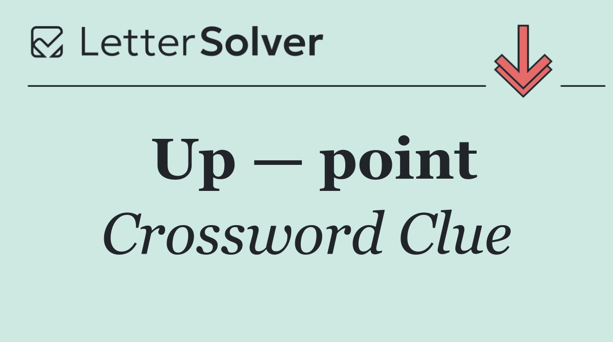Up — point