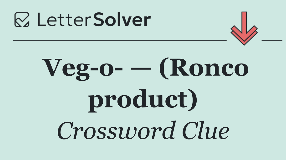 Veg o  — (Ronco product)