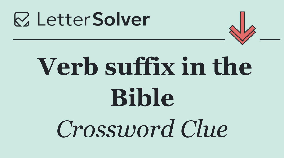 Verb suffix in the Bible