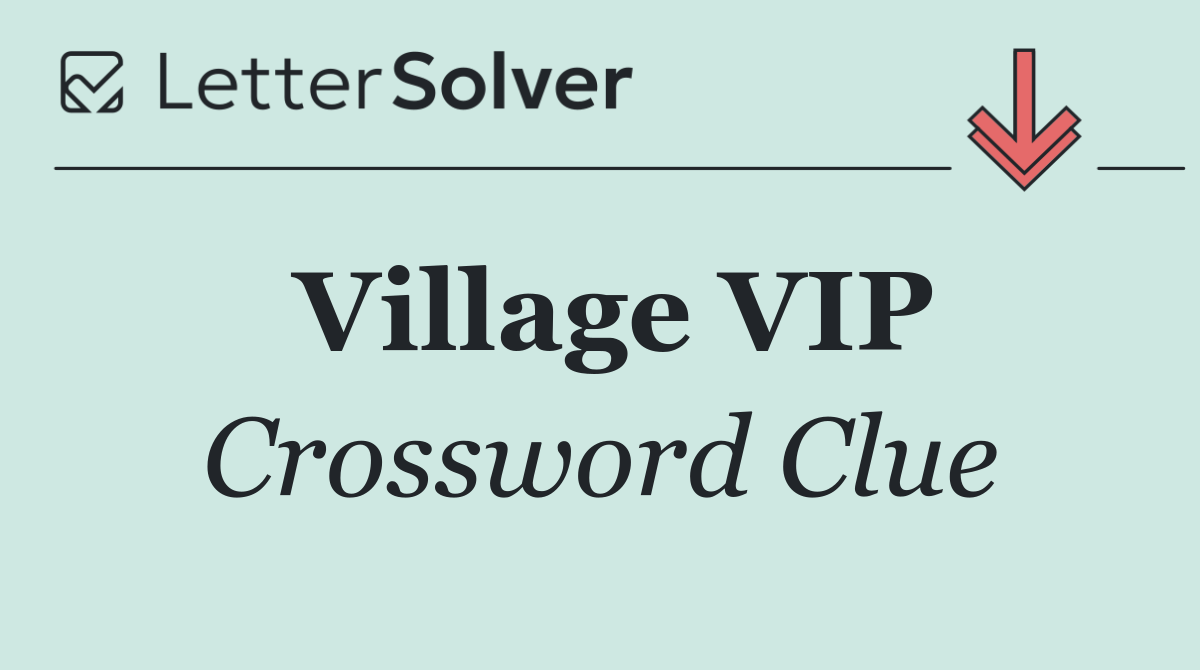Village VIP