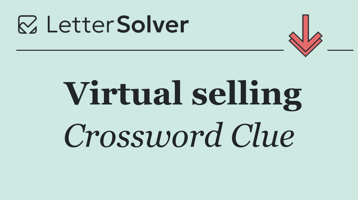 Virtual selling