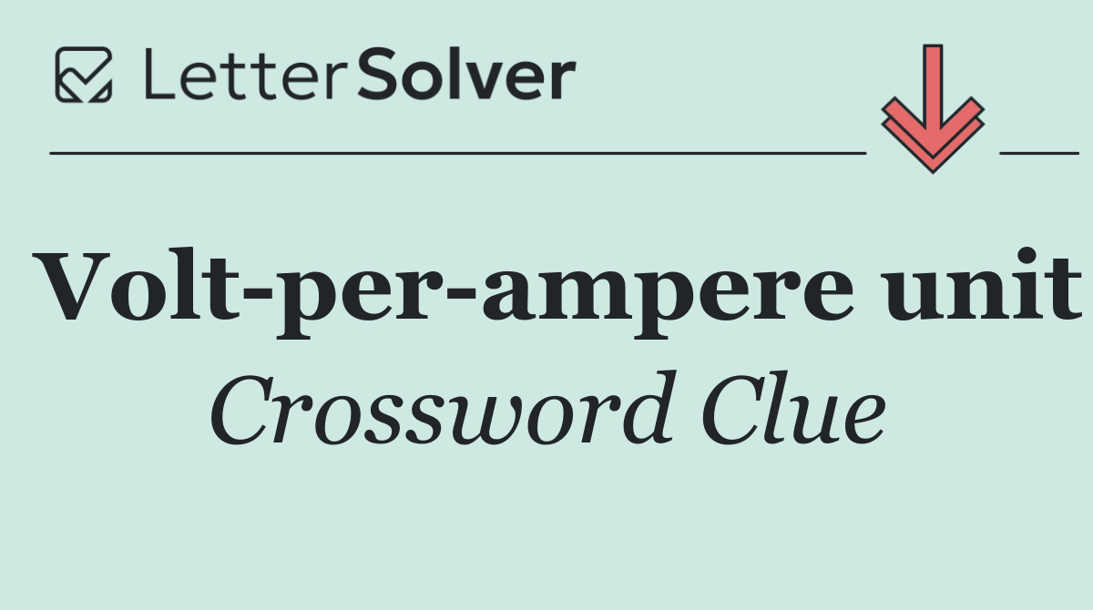 Volt per ampere unit