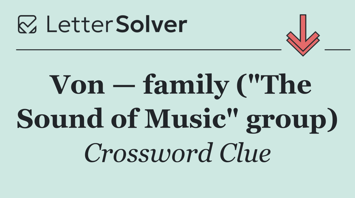 Von — family ("The Sound of Music" group)