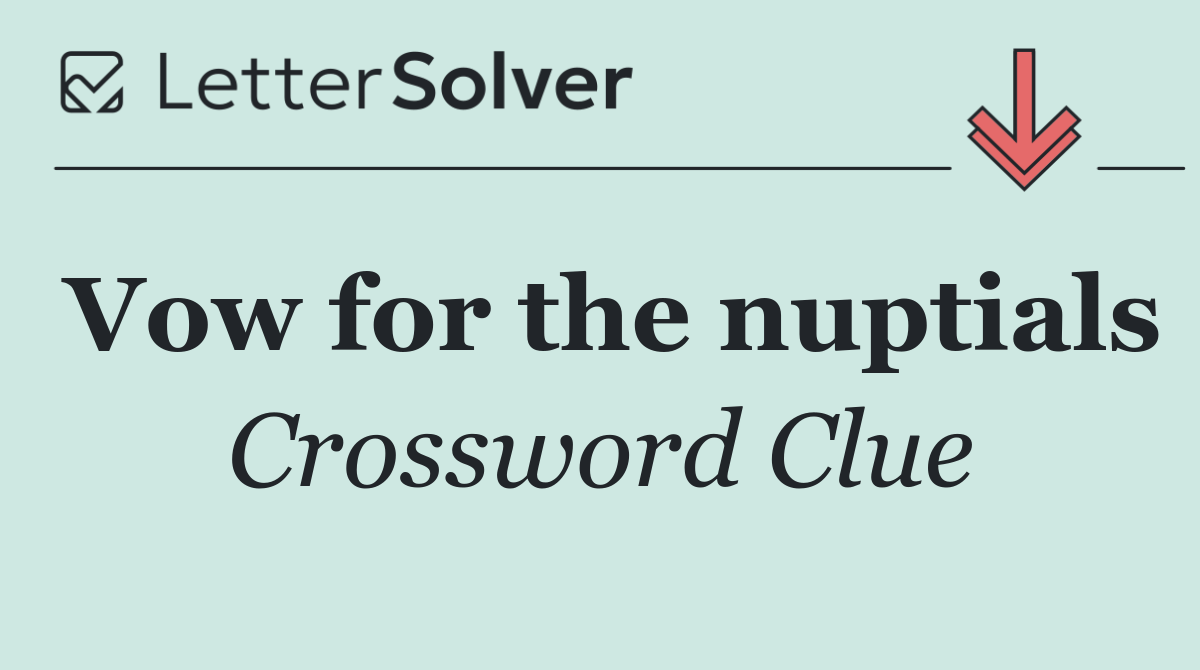 Vow for the nuptials