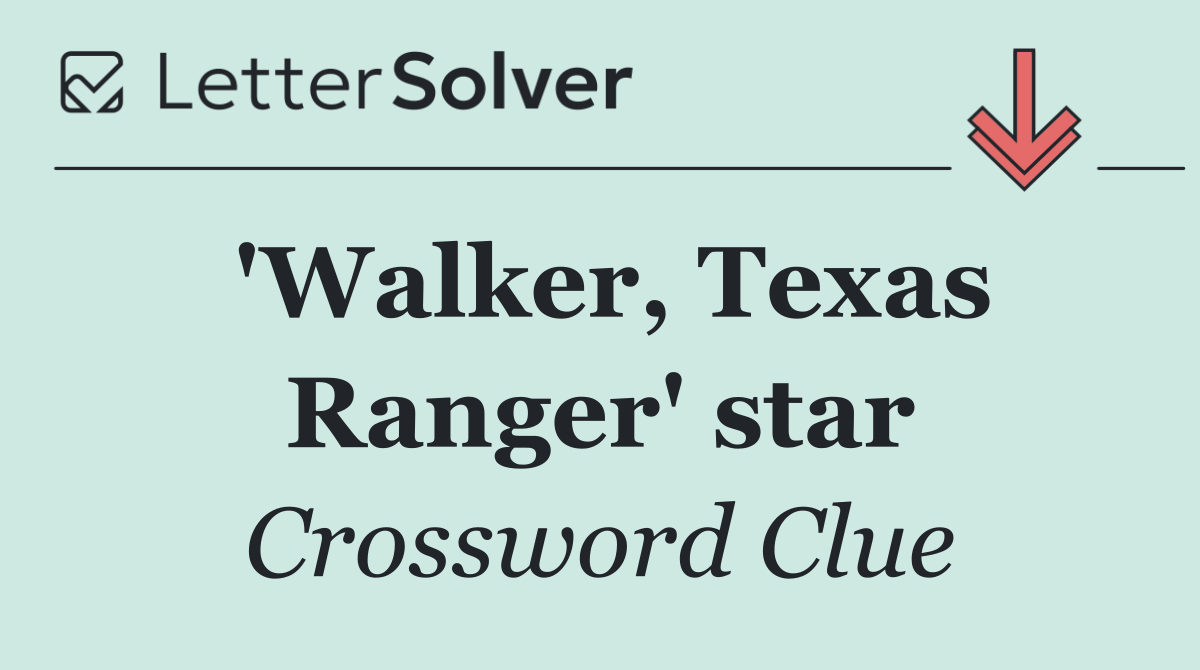 'Walker, Texas Ranger' star