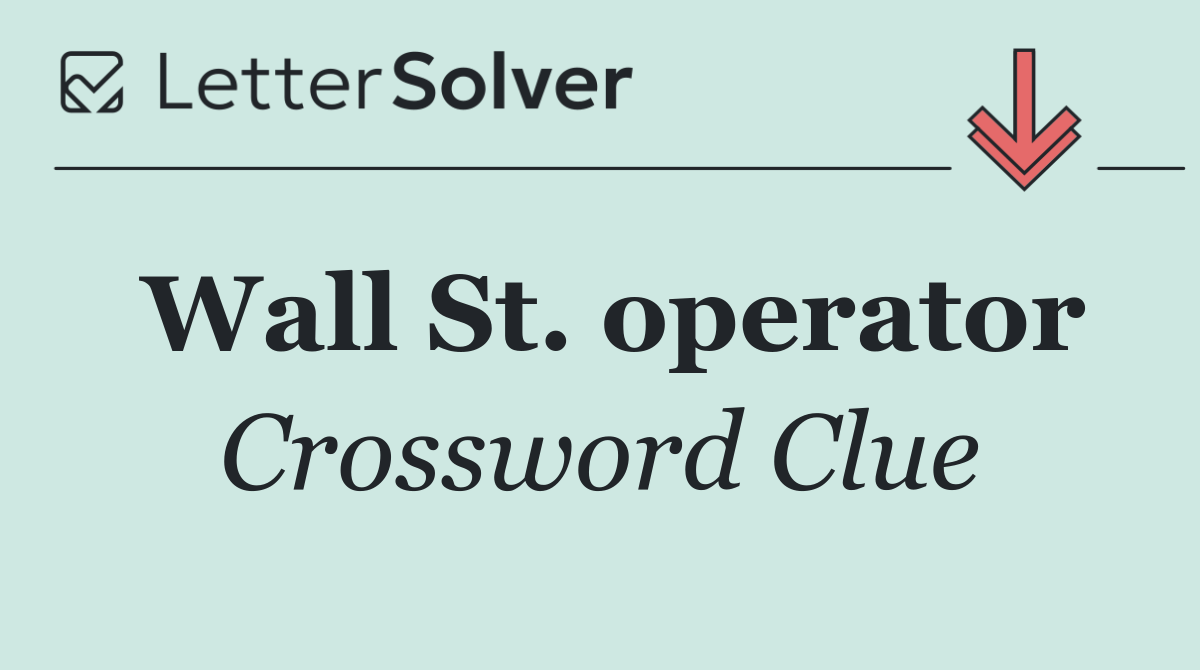 Wall St. operator
