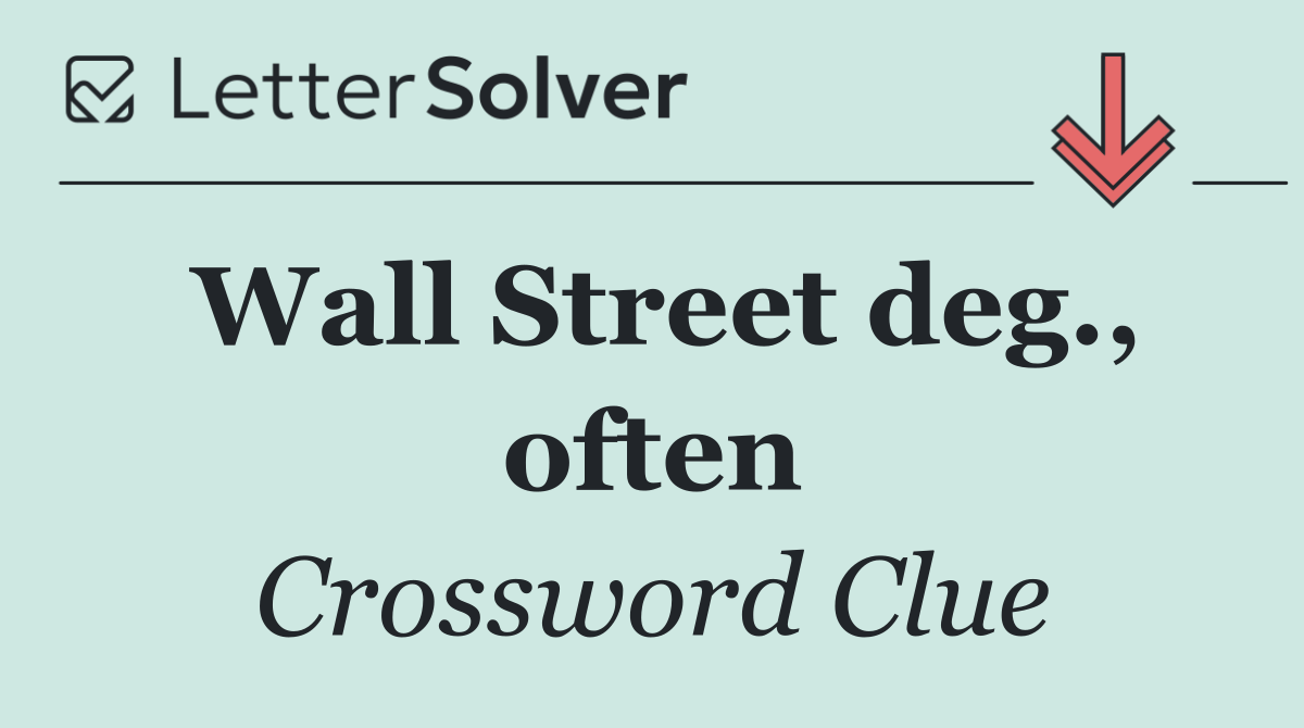 Wall Street deg., often