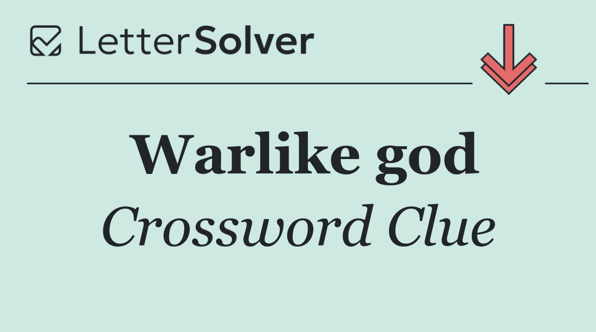 Warlike god
