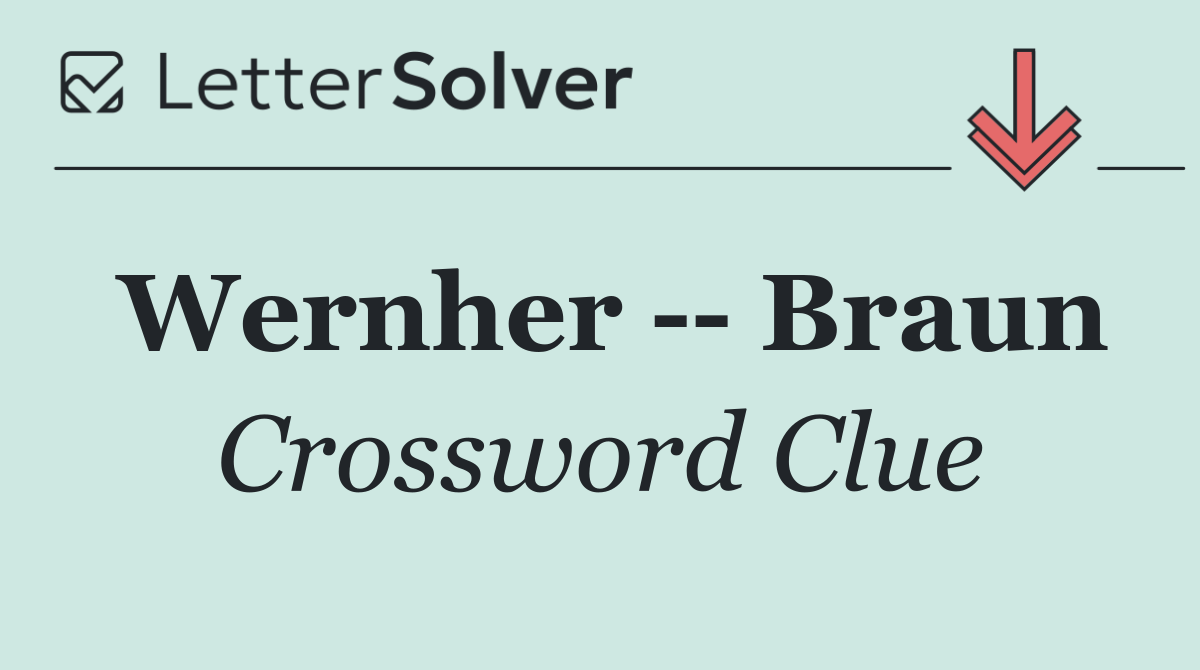 Wernher    Braun
