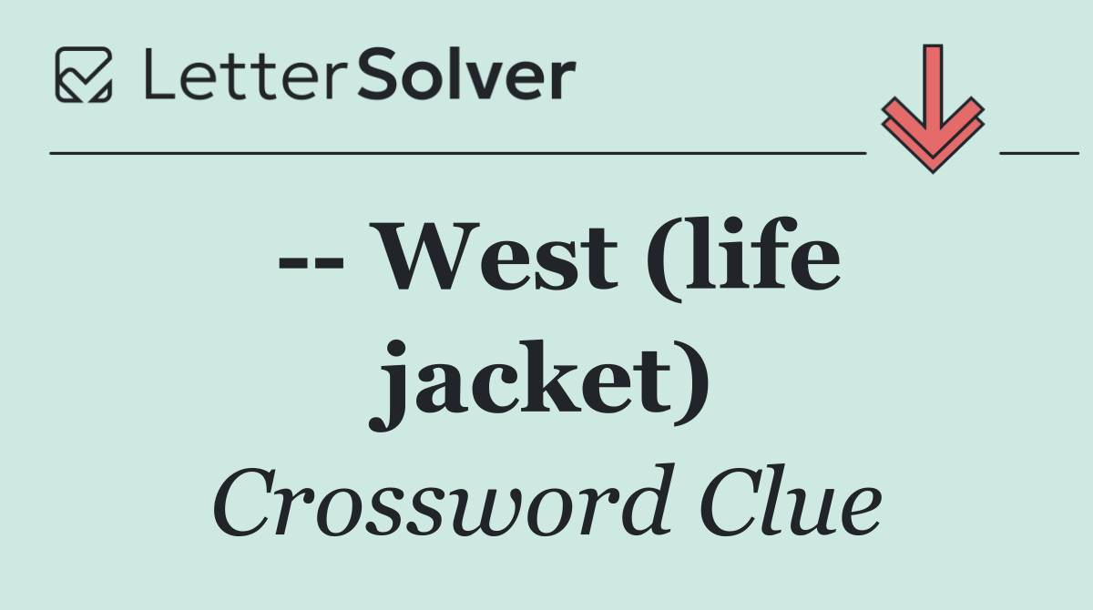    West (life jacket)