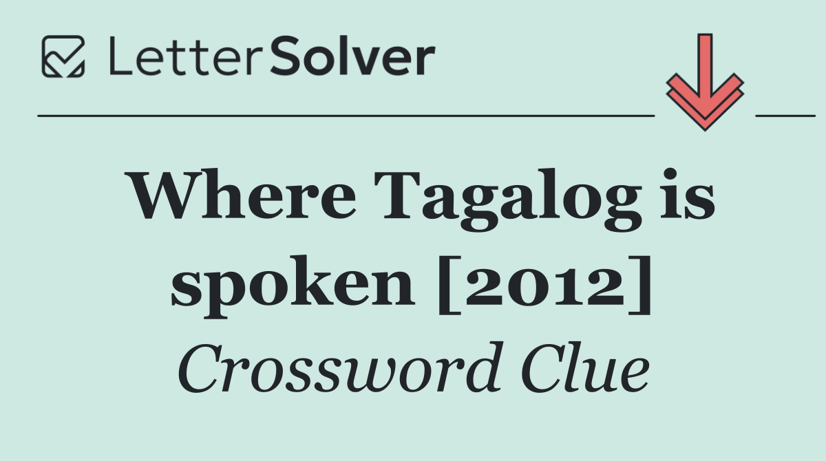 Where Tagalog is spoken [2012]