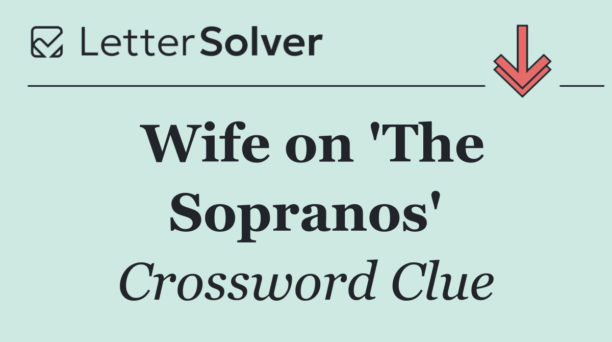 Wife on 'The Sopranos'