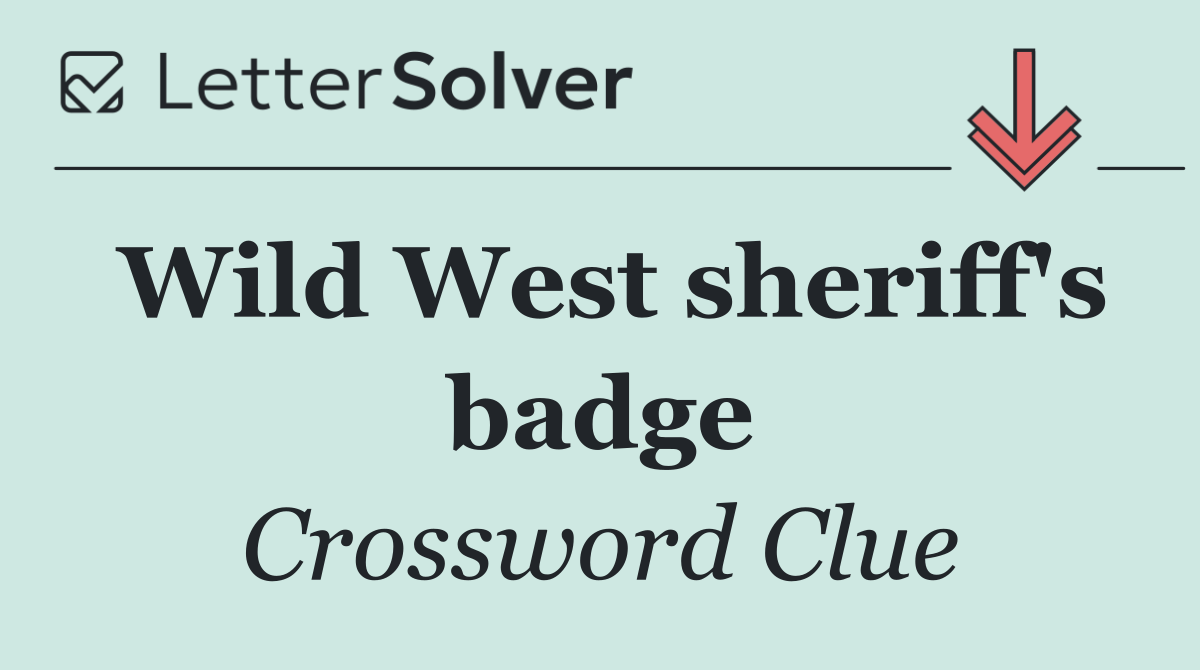 Wild West sheriff's badge