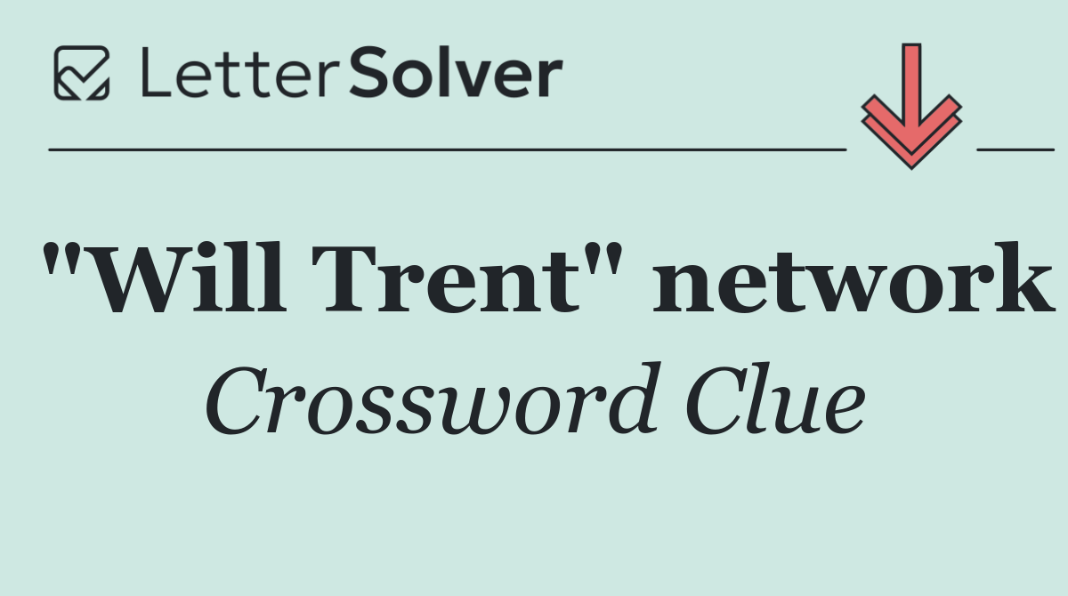 "Will Trent" network