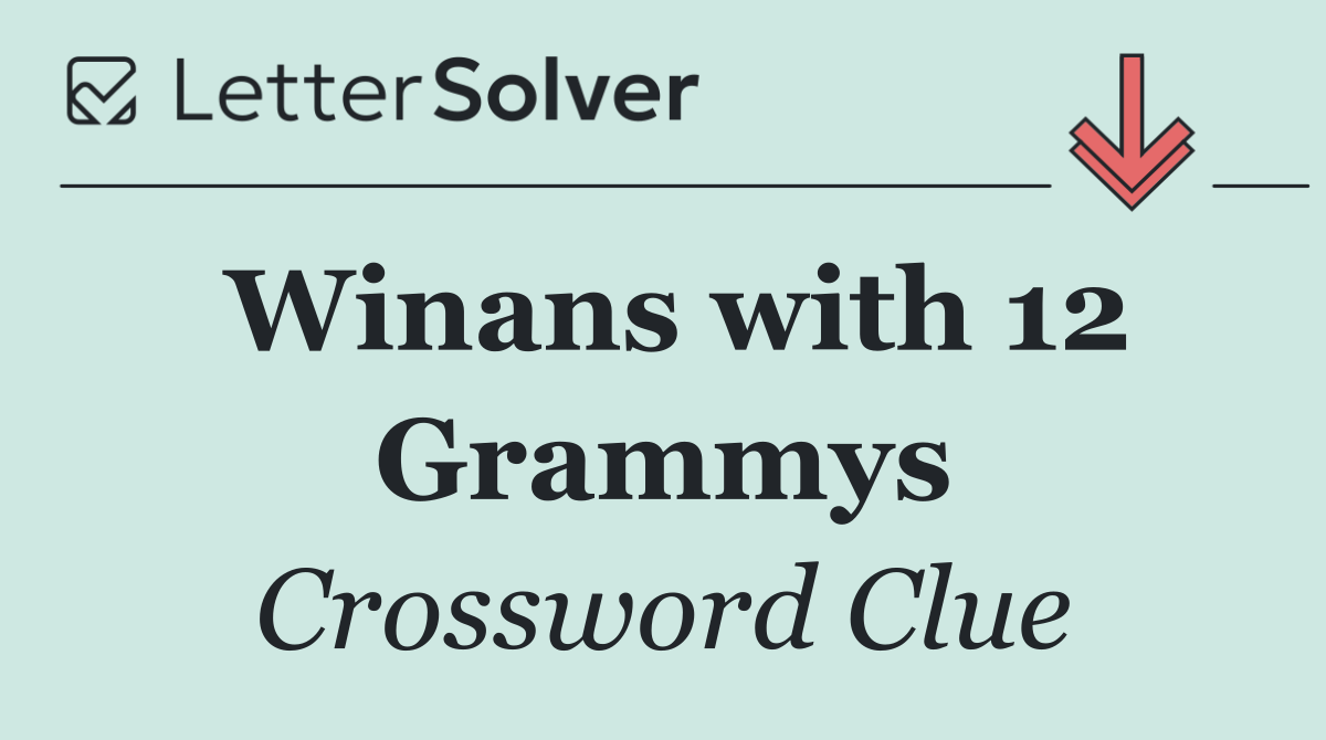Winans with 12 Grammys
