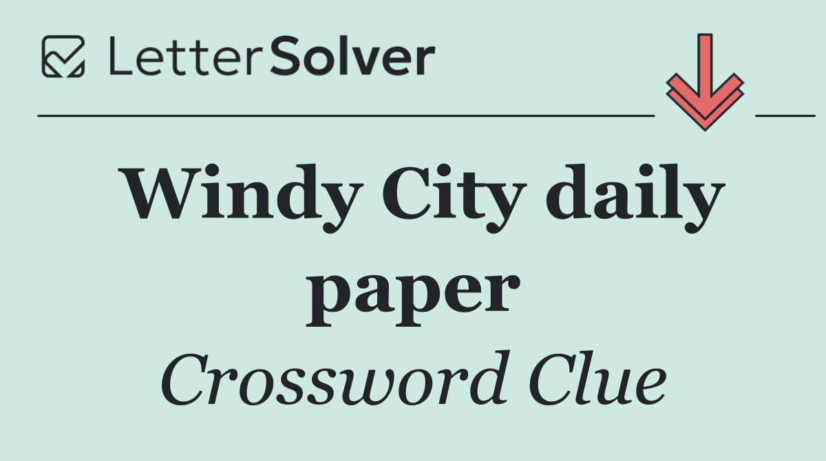 Windy City daily paper