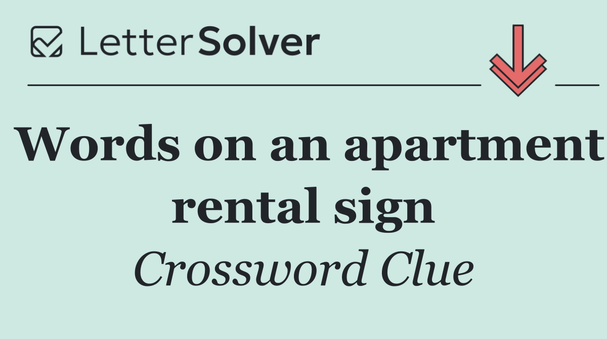 Words on an apartment rental sign