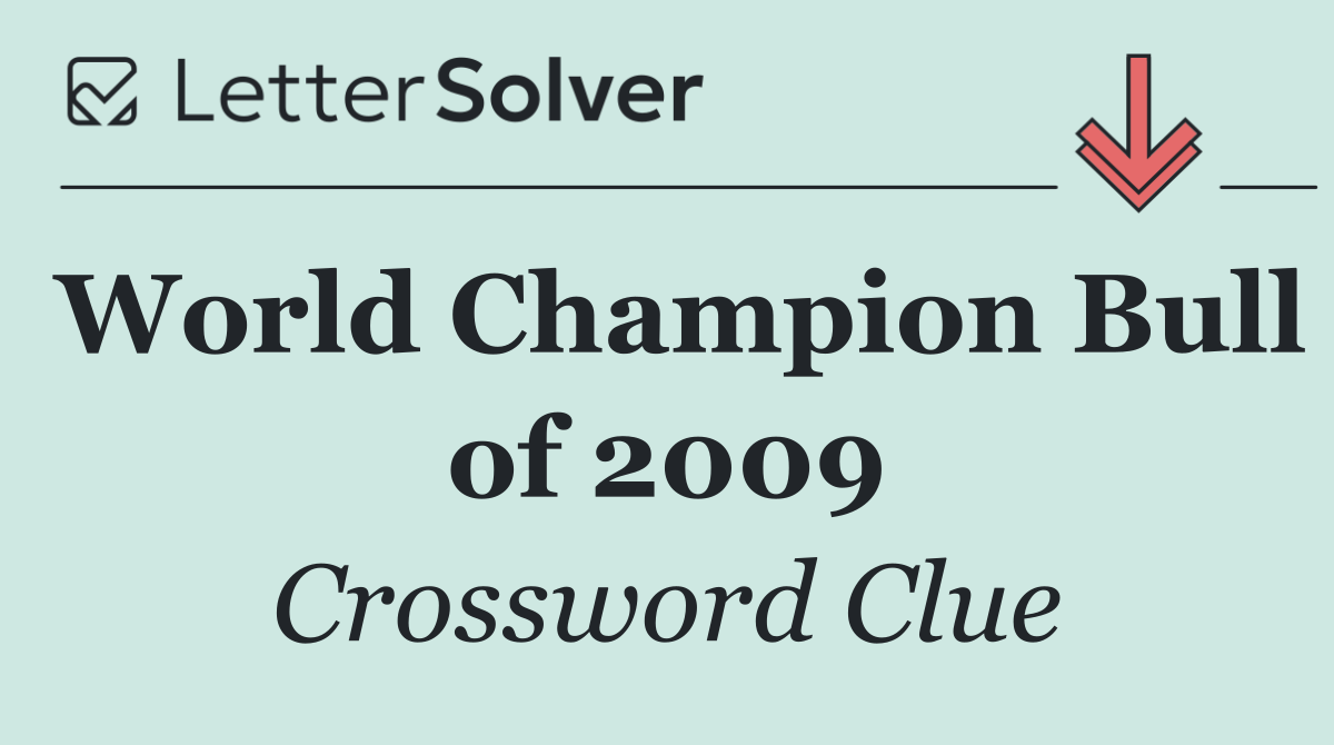 World Champion Bull of 2009