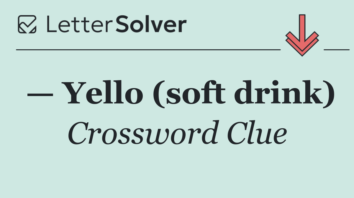 — Yello (soft drink)