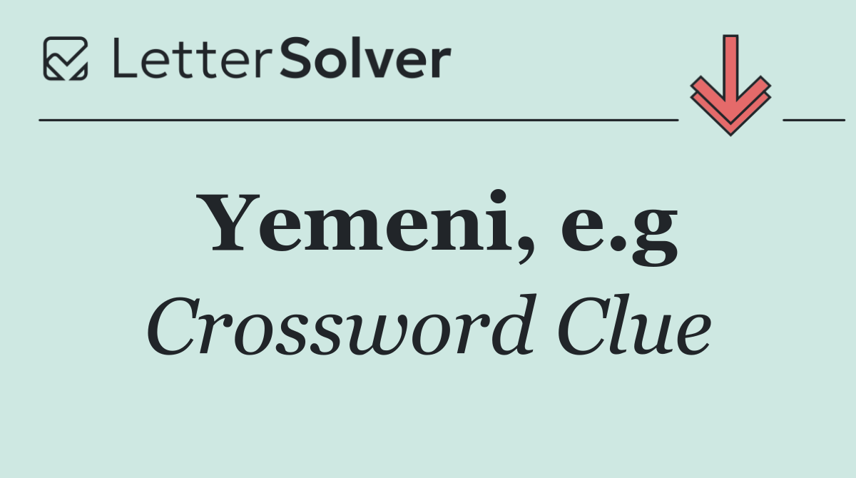 Yemeni, e.g