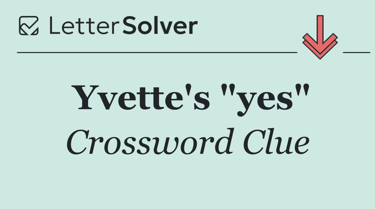 Yvette's "yes"