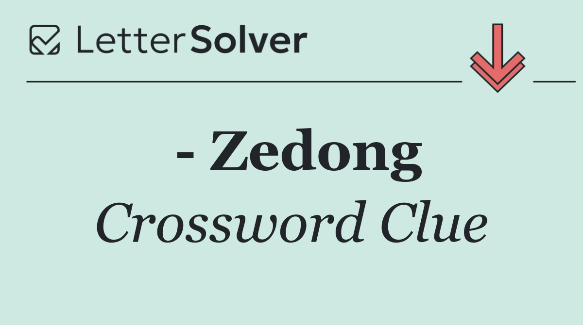   Zedong