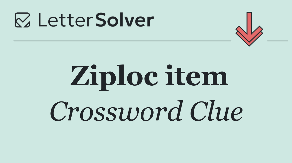 Ziploc item