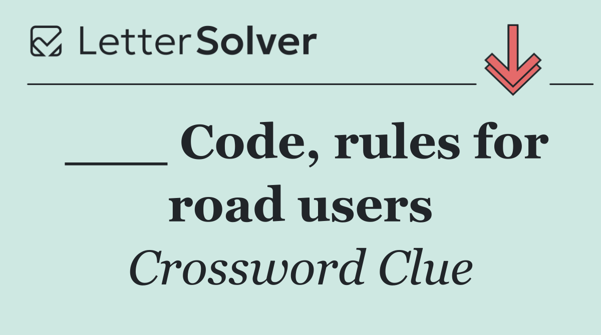 ___ Code, rules for road users