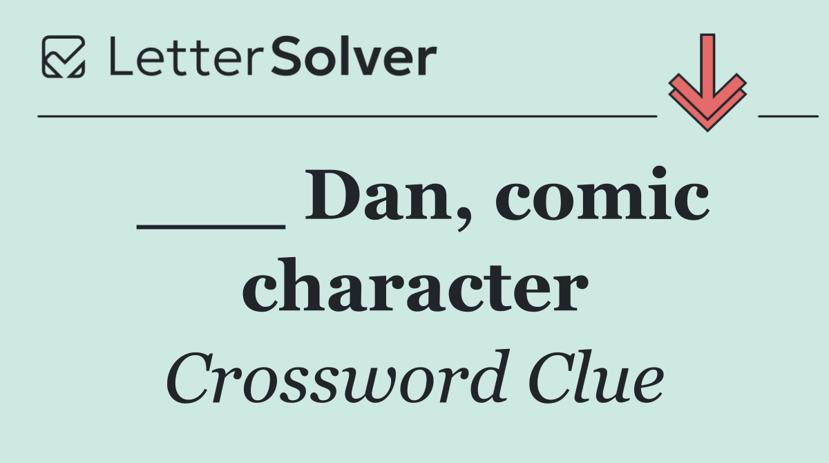 ___ Dan, comic character
