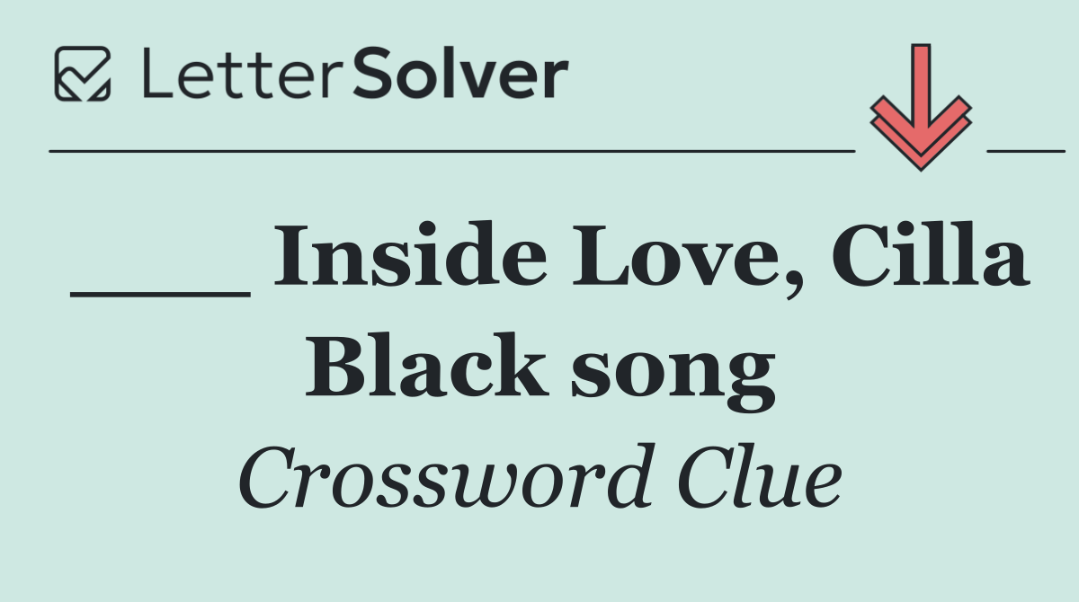 ___ Inside Love, Cilla Black song