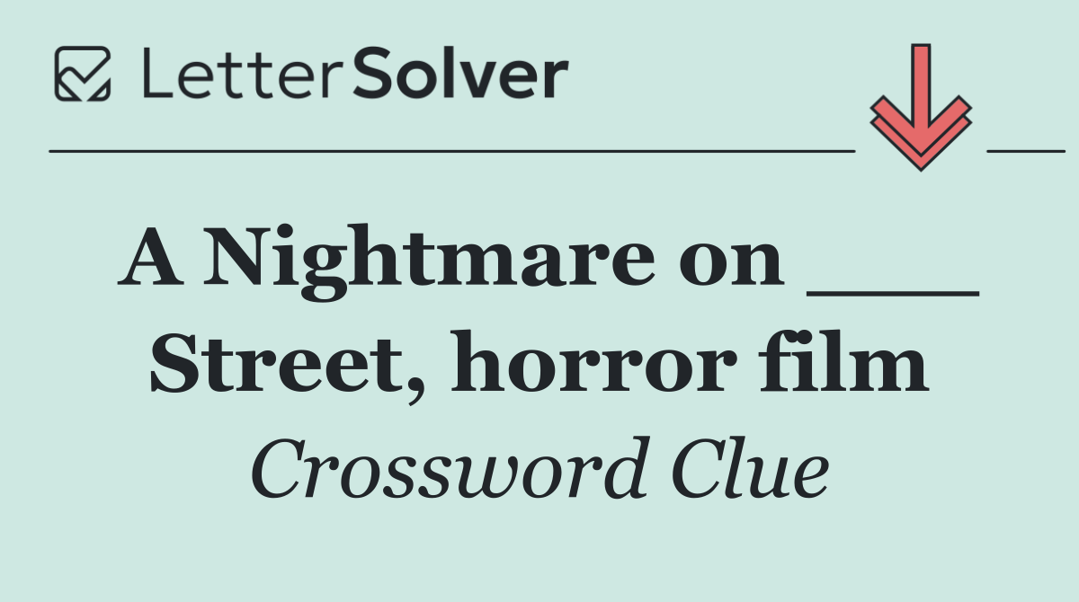 A Nightmare on ___ Street, horror film