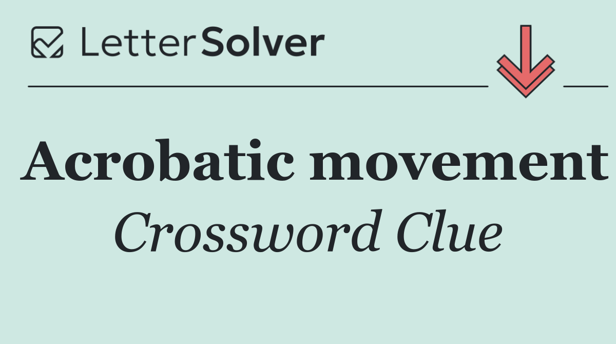 Acrobatic movement