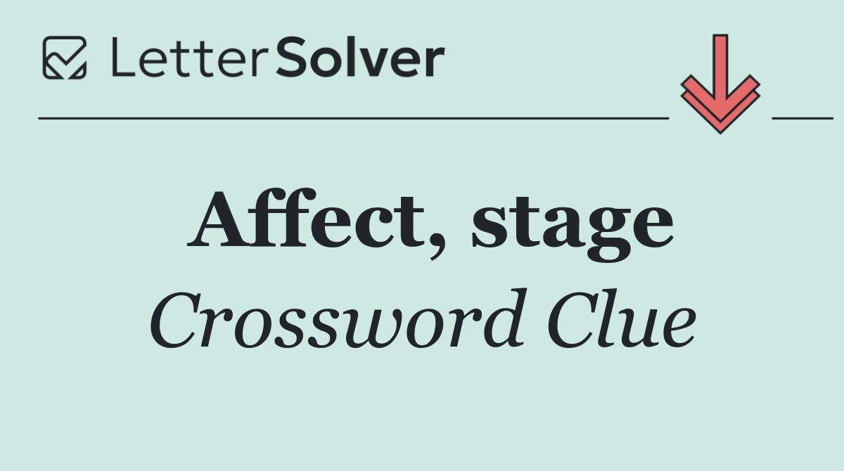 Affect, stage