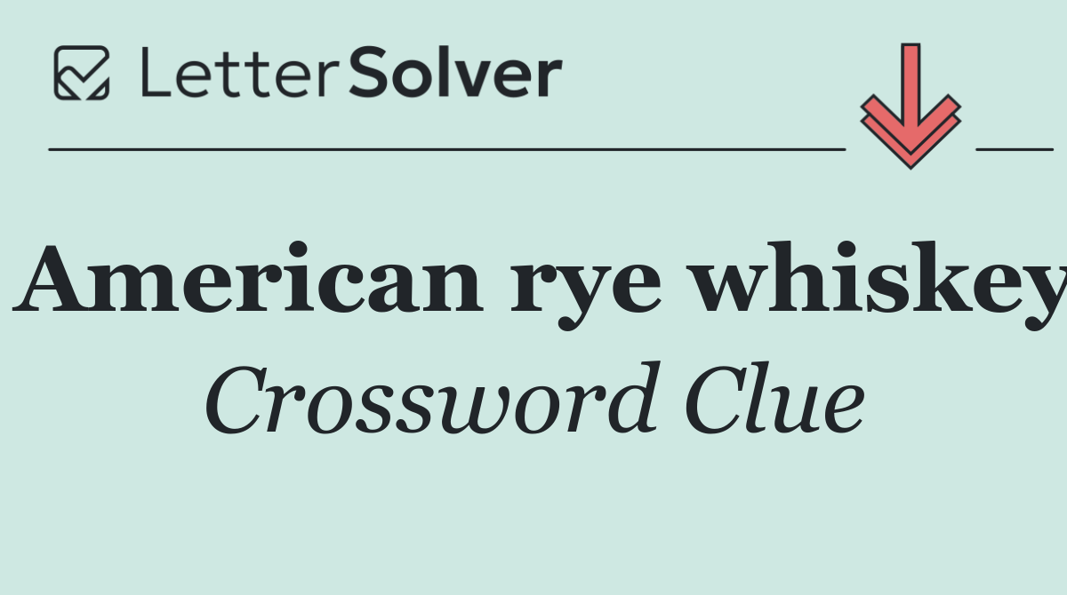 American rye whiskey