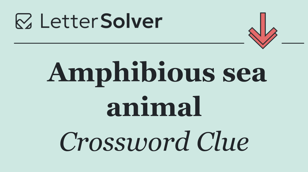 Amphibious sea animal