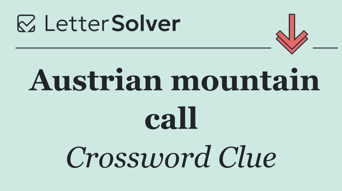 Austrian mountain call