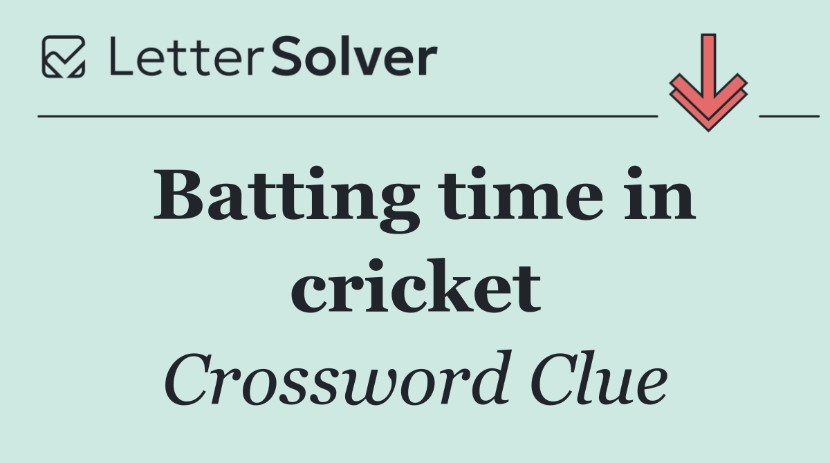 Batting time in cricket