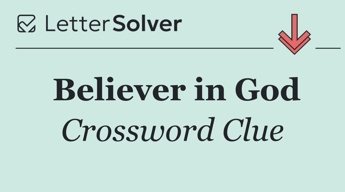 Believer in God