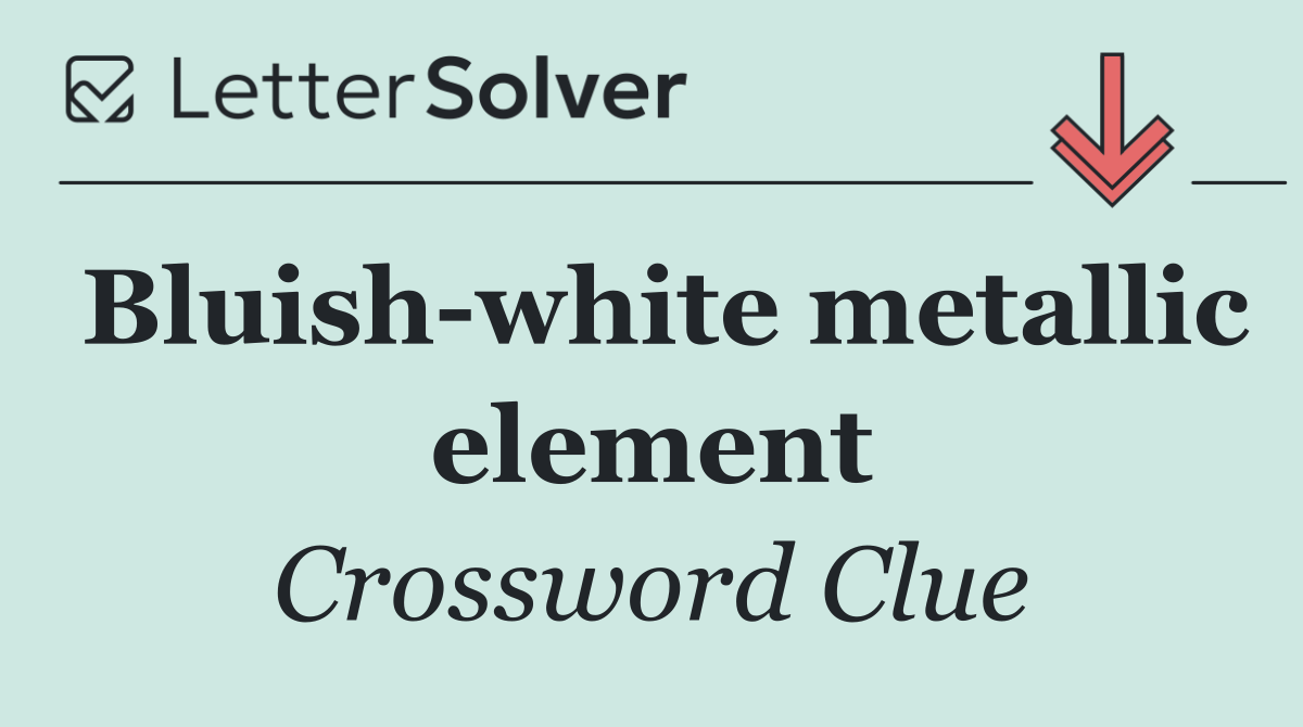 Bluish white metallic element