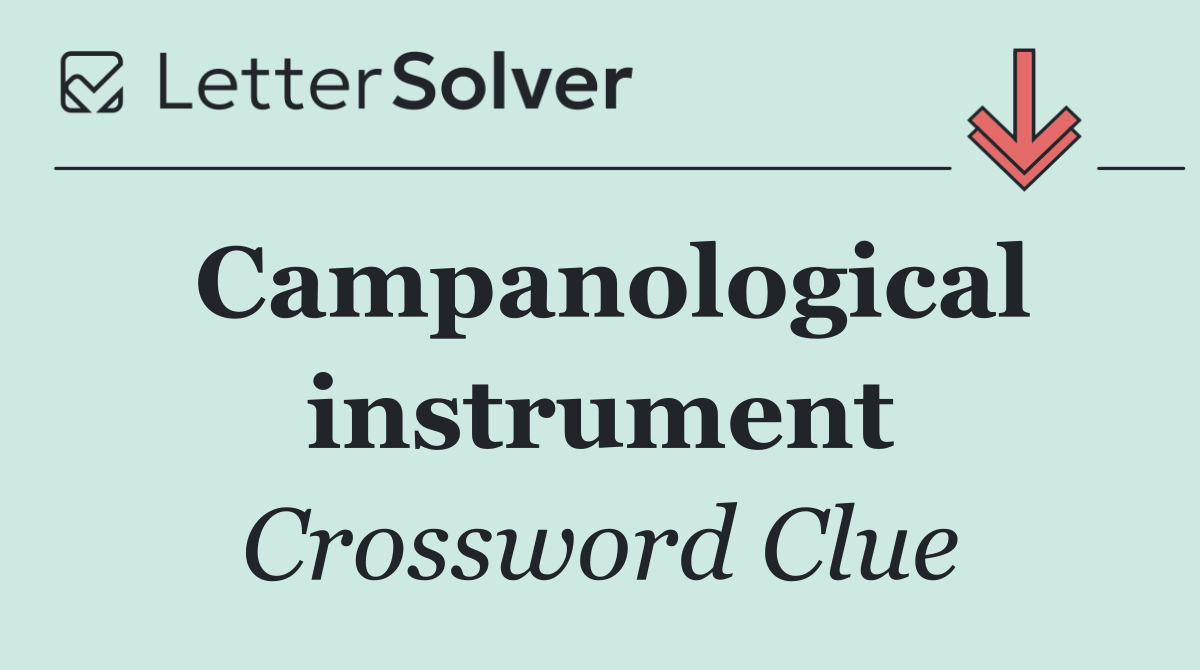Campanological instrument