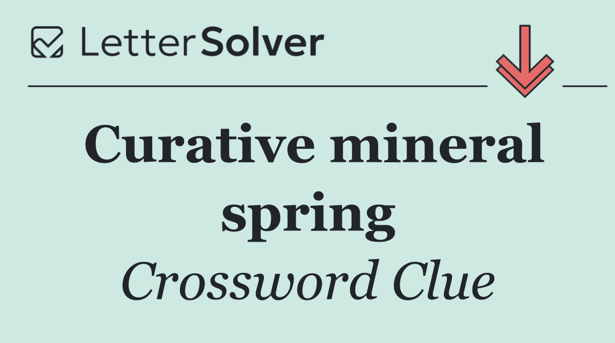 Curative mineral spring