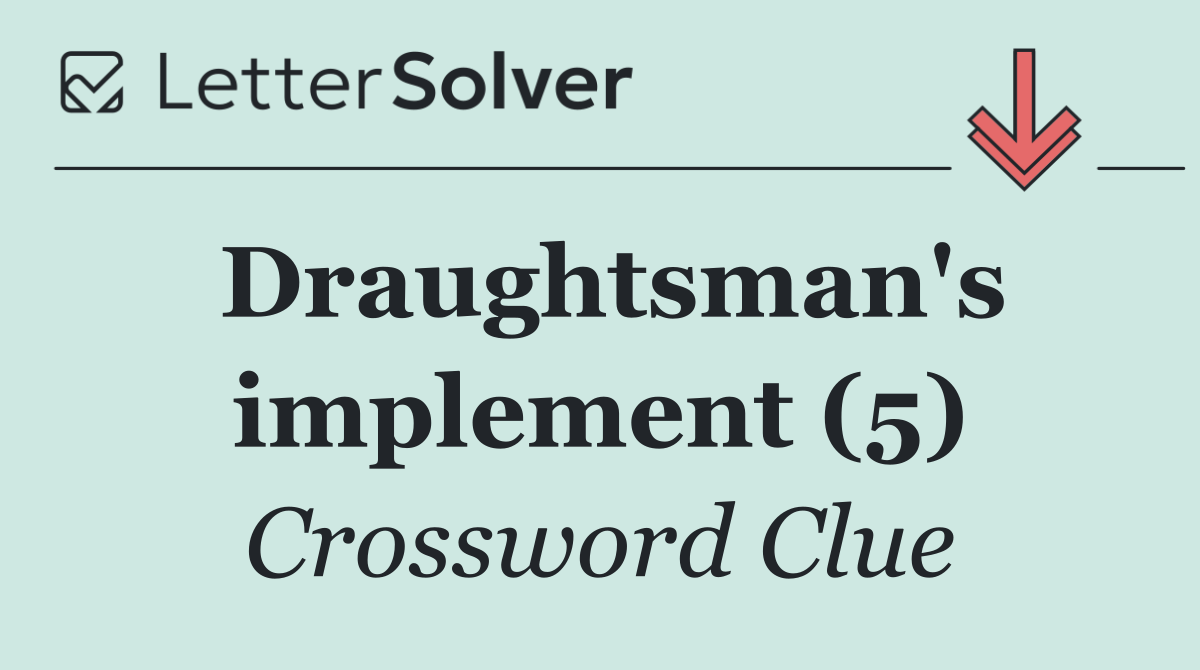 Draughtsman's implement (5)