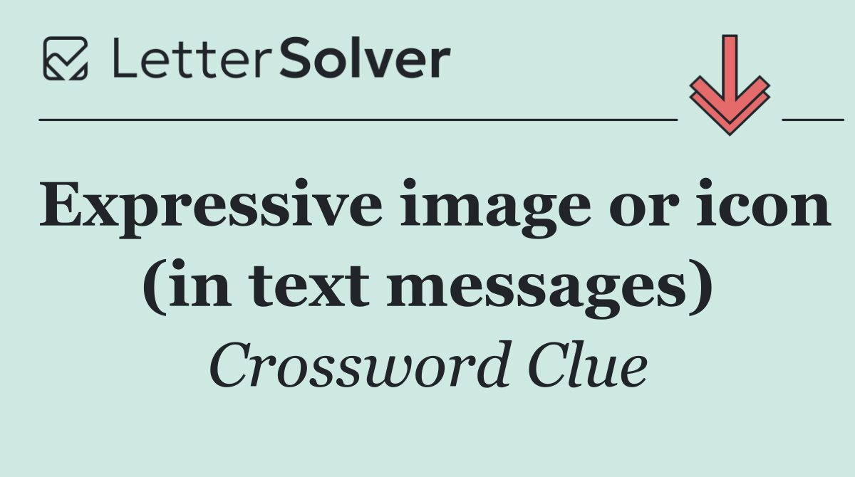 Expressive image or icon (in text messages)