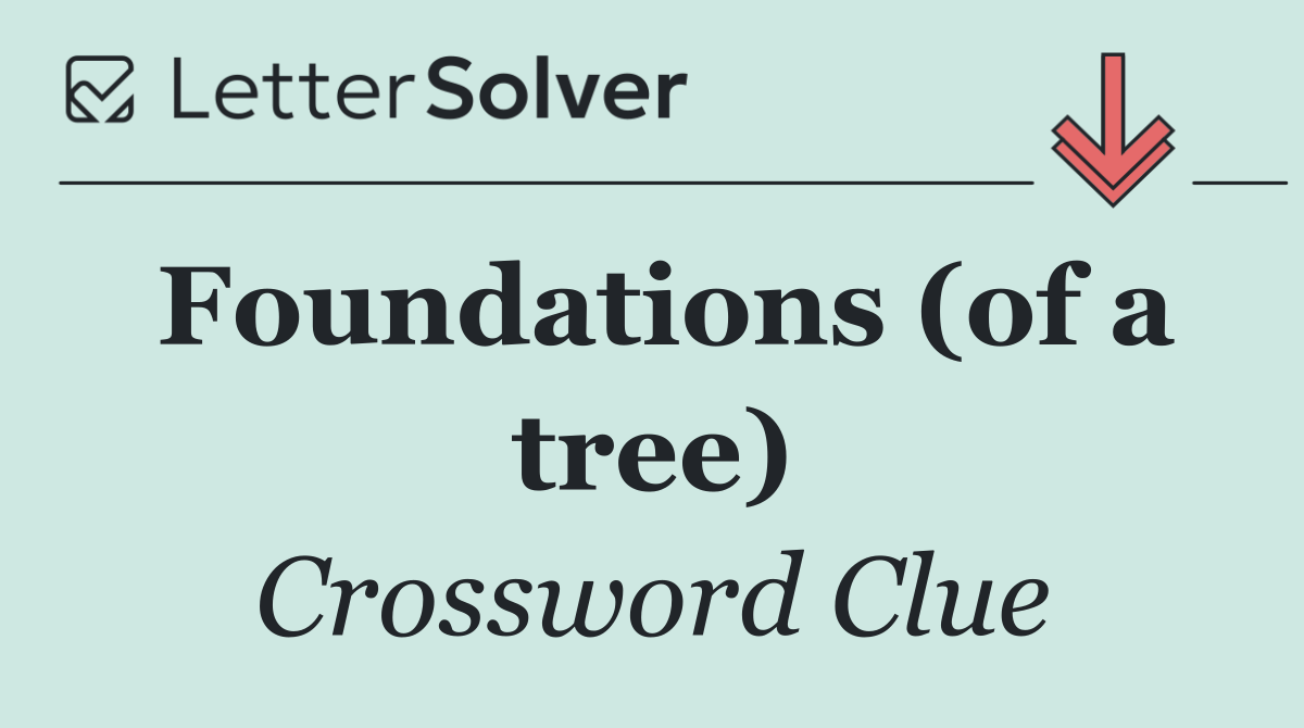 Foundations (of a tree)