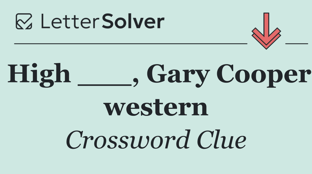 High ___, Gary Cooper western